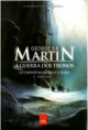 As Crônicas de Gelo e Fogo Livro 1 – A Guerra dos Tronos